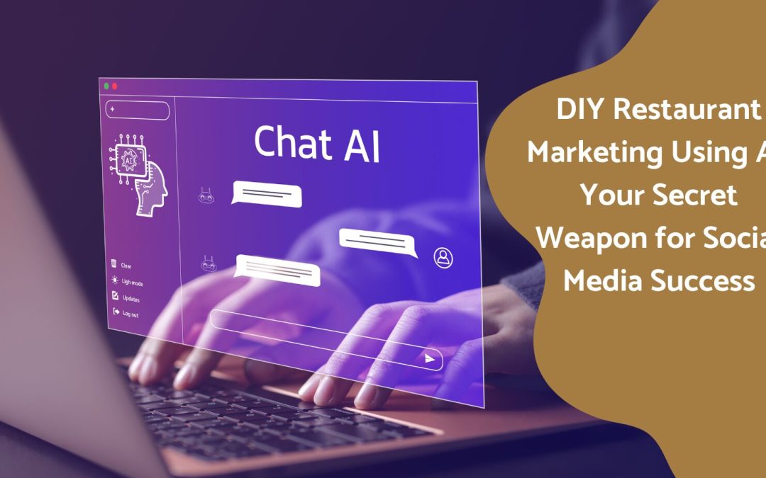 DIY Restaurant Marketing Secret Weapon for Social Media Success